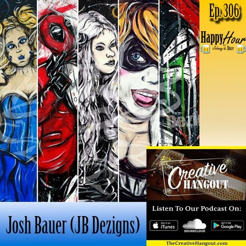 Episode 306 - Josh Bauer (JB Dezigns) Part One