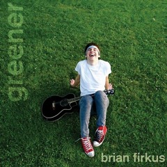 Still Can't Have You - Brian Firkus