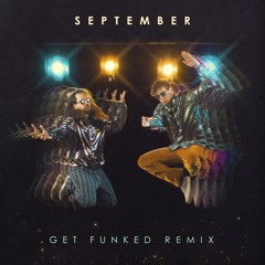 Earth, Wind & Fire - September (Get Funked Remix)