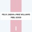 Feel Good (James Holland Remix)