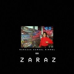 marczak kamzel n' rimmel "zaraz"