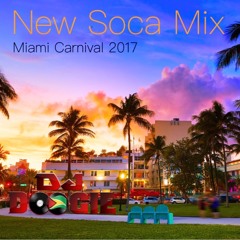 New Soca Mix Miami Carnival 2017
