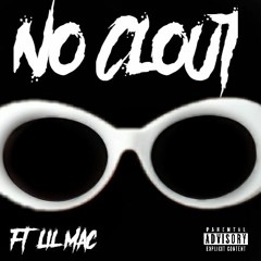 Lil Oof - No Clout ft. Lil mac
