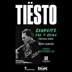 Live alongside Tiesto @ Exchange LA