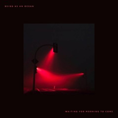 Being As An Ocean - Thorns