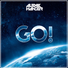 Alex Hander - Go ! (Original Mix)