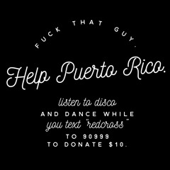 8ball - Fu*k That Guy, Dance & Help Puerto Rico - Sept 2017