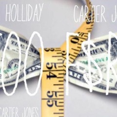 TOO F$R ft. XVRHLDY(PROD BY CARTIER JONES)