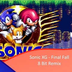 Sonic XG - Final Fall 8 Bit Remix