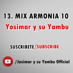 13. Josimar Y Su Yambu - Mix Armonia 10 (Album Salsa Perucha)