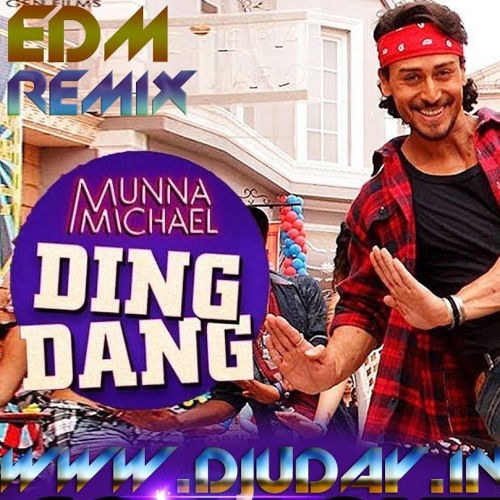 Mera Wala Ding Dang Karta Hai(EDM MIX)