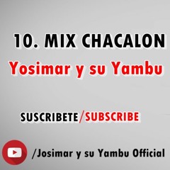 10. Josimar Y Su Yambu - Mix Chacalon (Album Salsa Perucha)