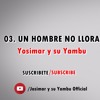 Josimar Y Su Yambu - Un Hombre No Llora Album Salsa Perucha Josimar Y Su Yambu - Un Hombre No Llora Album Salsa Perucha