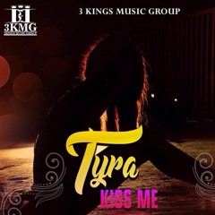 kiss me - TYRA (Official Audio)