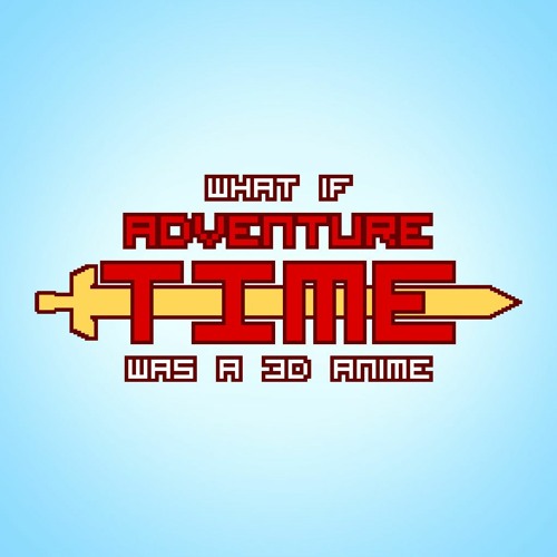 What if "Adventure Time" was a 3D Anime Game: Mysterious Glitch