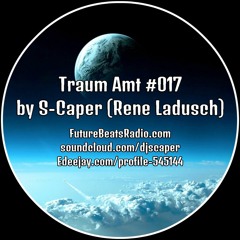 Traumamt #017 // Mixed by S-Caper // 01.10.2017