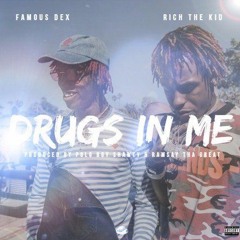 Drugs in Me (Bass Boosted & Sped Up) - Famous Dex & Rich The Kid