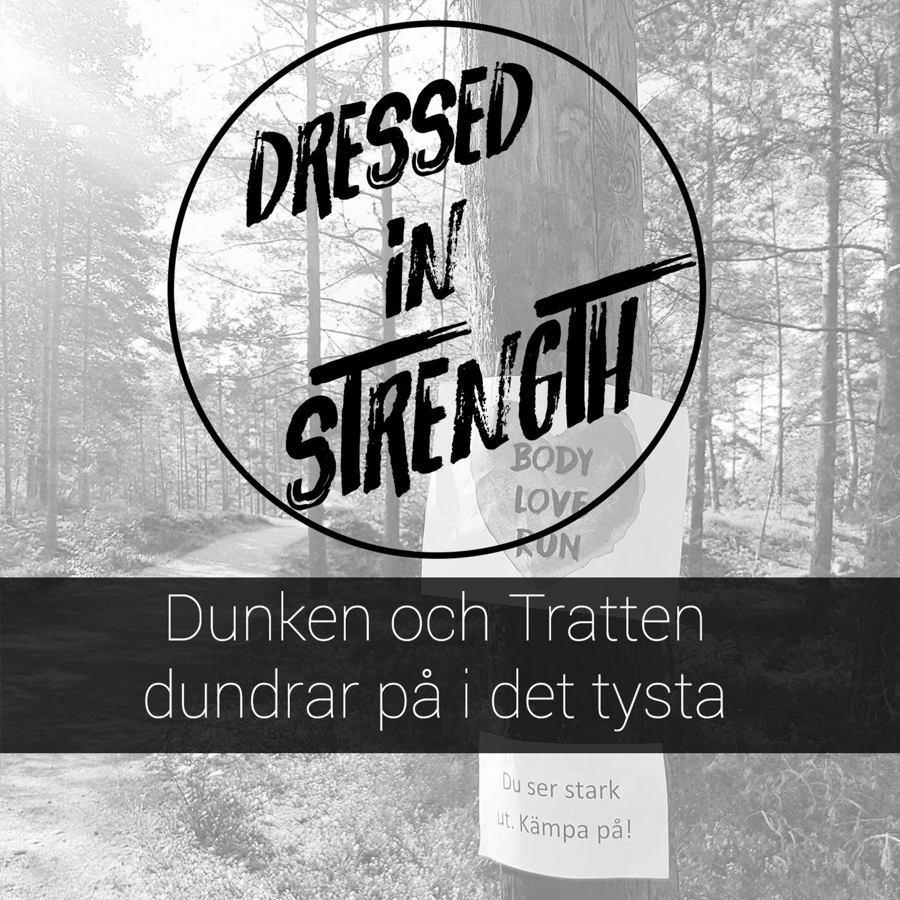 Dunken och Tratten dundrar på i det tysta episode artwork