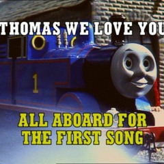 Thomas' Anthem (Thomas We Love you) Instrumental (Stereo)