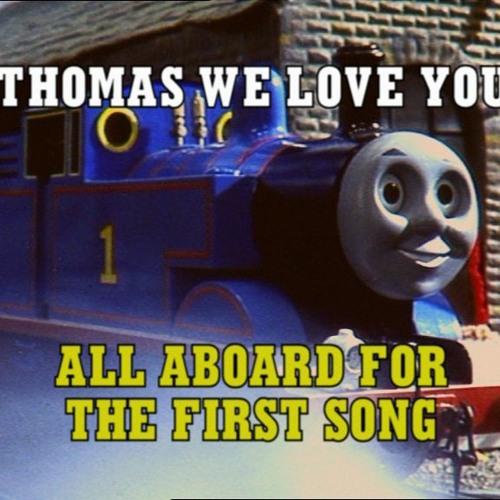 Stream Thomas Anthem Thomas We Love You Instrumental Stereo By Stream Thomas Anthem Thomas We Love You Instrumental Stereo By