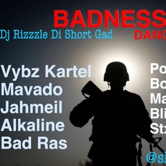 Badness (Dancehall Mix October 2017) Vybz Kartel, Mavado, Popcaan [Dj Rizzzle]