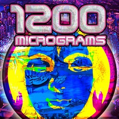 1200 micrograms - Mad'nificent Ritualism - Side A