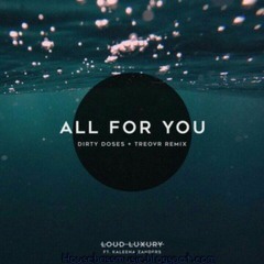B - All For You - DEWAR REMIX 2017[viet Hip]