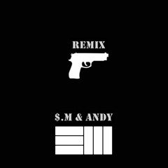 Pull The Trigger Remix(S.M & Andy)