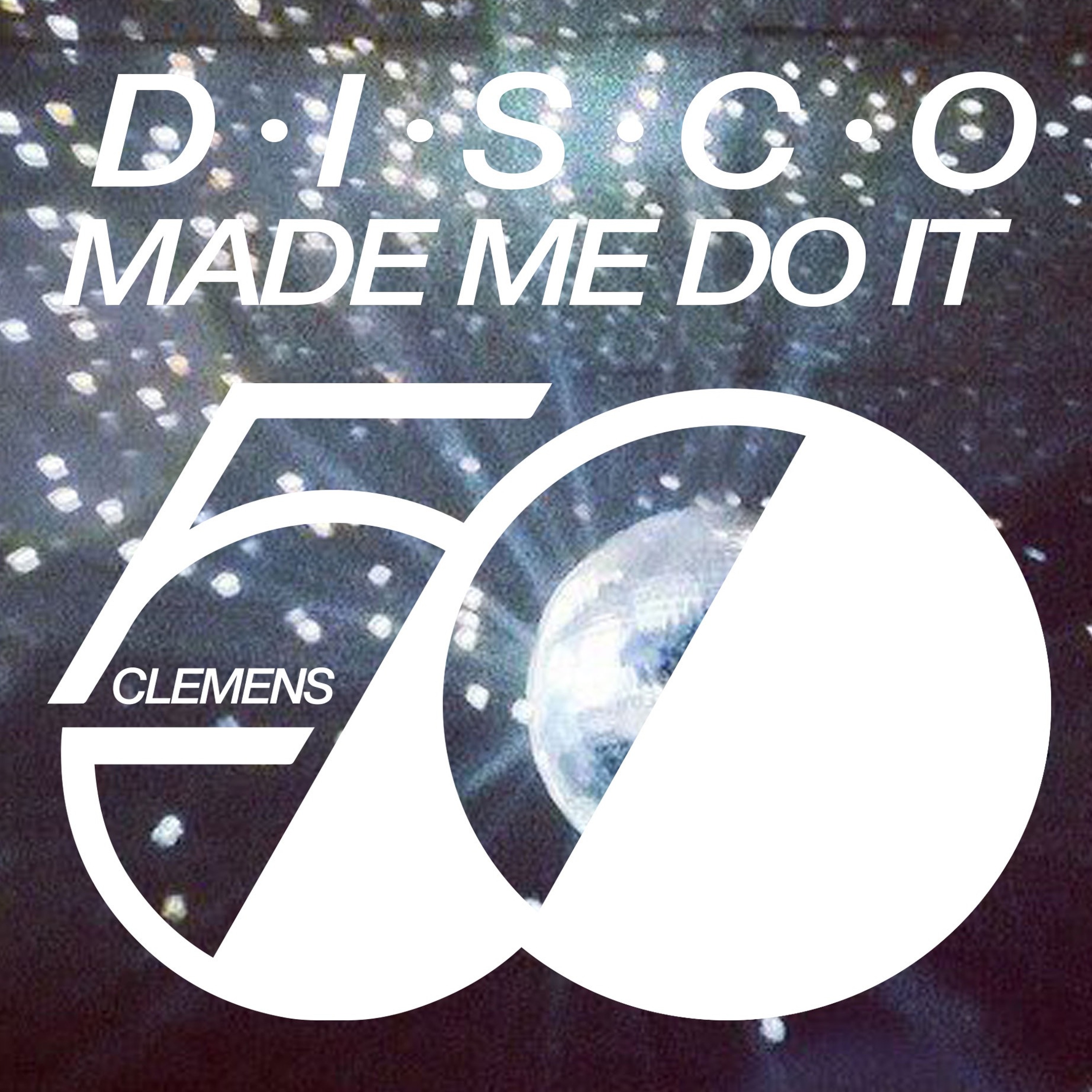 Disco Made Me Do It episode artwork