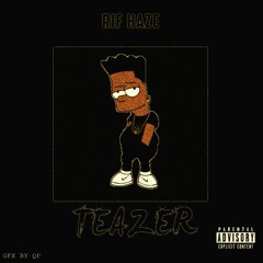 Teazer (Prod. Izak)