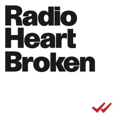 Radio Heart Broken (Monthly on Radio 80000)