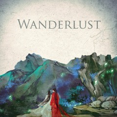 Wanderlust   ( 3000 Followers Gift )