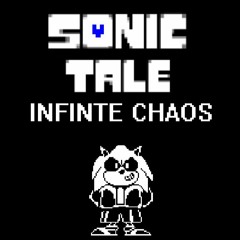 [SonicTale AU] - INFINITE CHAOS (SonicloSpeedia Final Version)