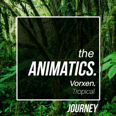 Vorxen. - Tropical