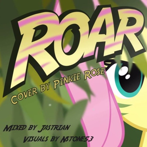 Katy Perry - Roar (Fluttershy Cover)