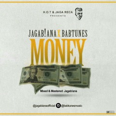 Jagab!ana ft babtunes- MONEY