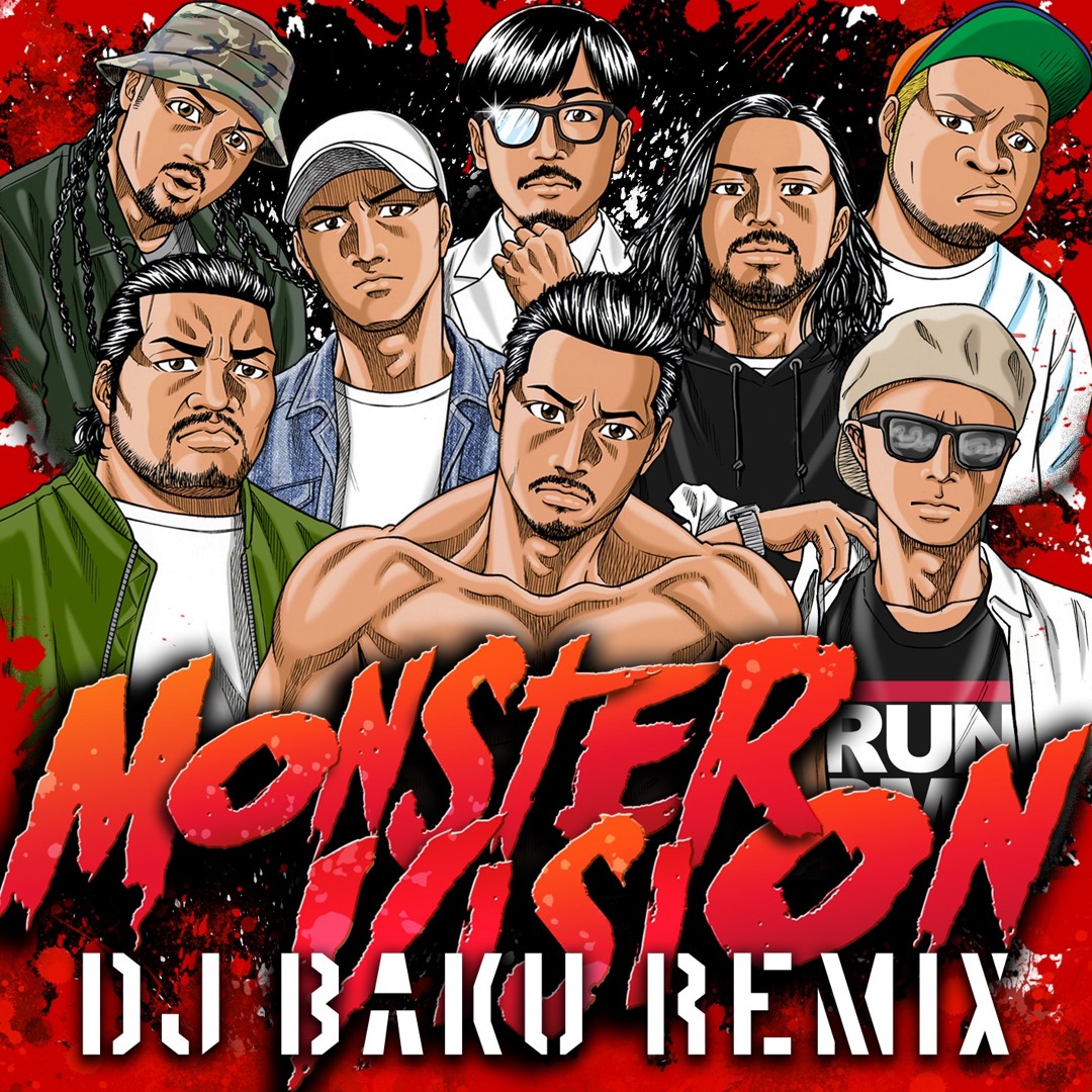 Listen to MONSTER VISION - DJ BAKU REMIX by BAKU / KAIKOO