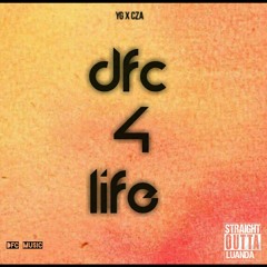DFC4LIFE (YG & Cza)