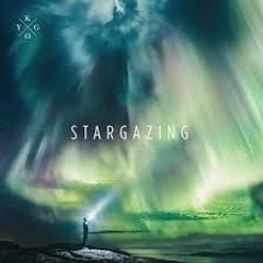 Stargazing-KYGO(Remix)