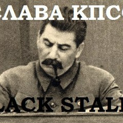BLACK STALIN