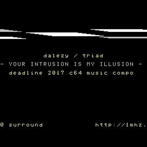 dalezy - Your Intrusion Is My Illusion