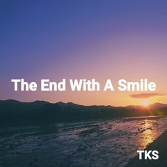 The End With a Smile