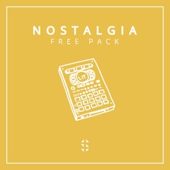 Nostalgia ( Electronic - Future Bass Free Sample Pack)