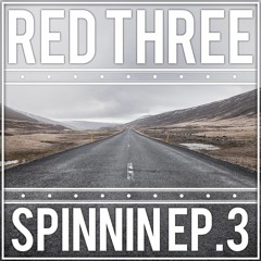 Spinnin' Ep. 3