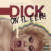 Dick On Fleek Prod Devereaux Mp3