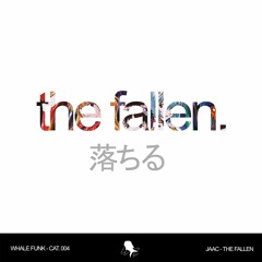 JAAC - The Fallen [FREE DOWNLOAD]