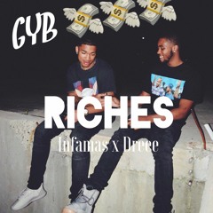 Infamas x Dreee - Riches #GYB