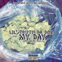 My Day (Prod. By One Dre Beats)