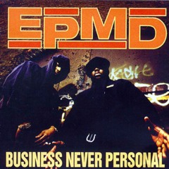 EPMD - Can't Hear Nothing but the Music (1992)