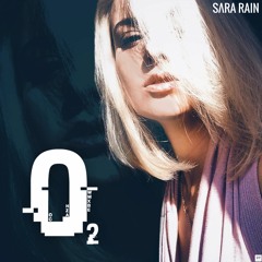 Sara Rain - O2 (Кислород)